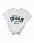 "Cornbread Ain't Done in the Middle" Graphic Tee | Tultex Soft Unisex T-Shirt | Funny Southern Sassy Sayings Top | Retro Country Boutique Apparel